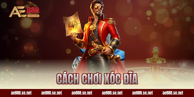 Cách Chơi Xóc Đĩa Tại AE888 Đang Được Quan Tâm Như Thế Nào?